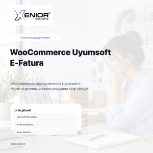 WooCommerce Uyumsoft E-Fatura Eklentisi